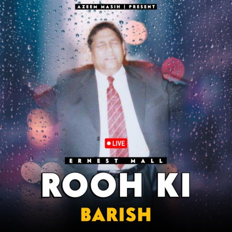 Rooh Ki Barish | Boomplay Music
