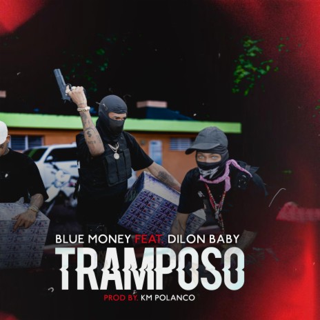 Tramposo ft. Dilon Baby | Boomplay Music