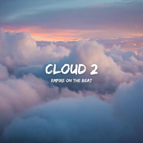 Cloud 2 | Boomplay Music