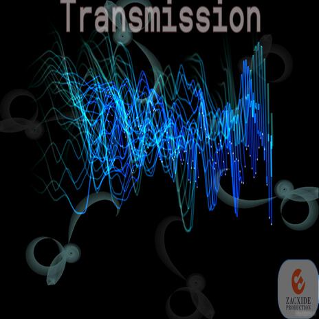 Transmission | Boomplay Music