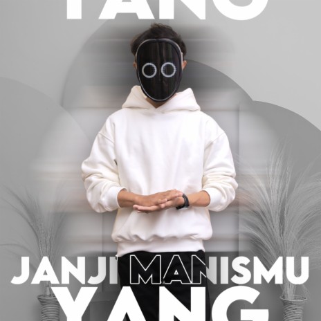 Janji Manismu Yang | Boomplay Music