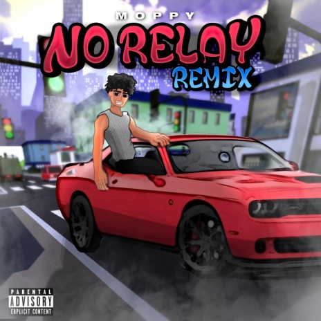 No Relay (Remix) | Boomplay Music