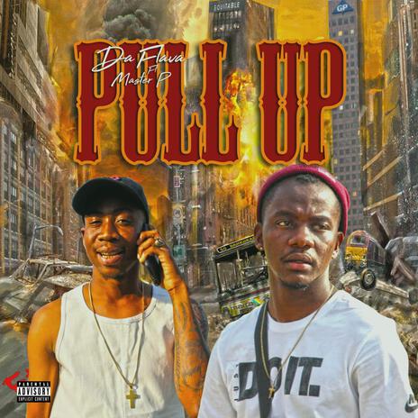 Pull Up ft. Master P Rsa | Boomplay Music