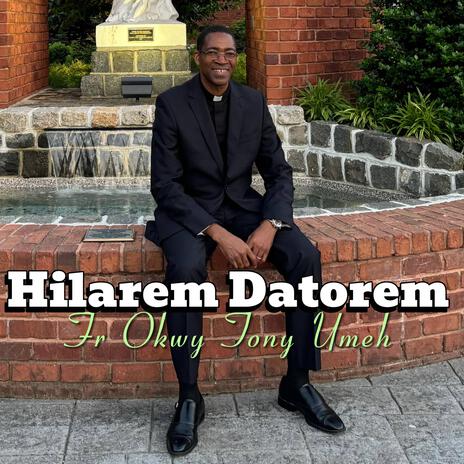 Hilarem Datorem | Boomplay Music