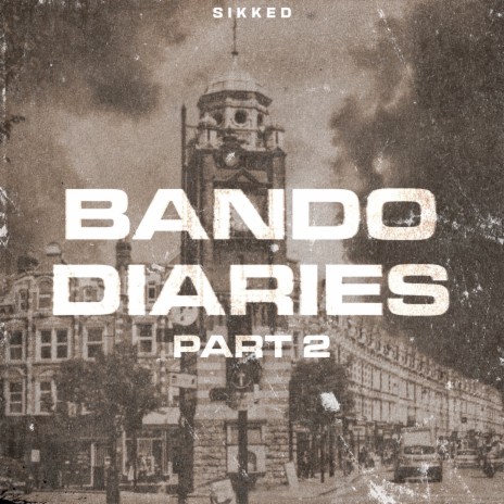 Bando Diaries, Pt. 2 | Boomplay Music