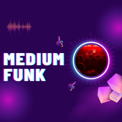 Medium Funk (Minus Drums) | Boomplay Music