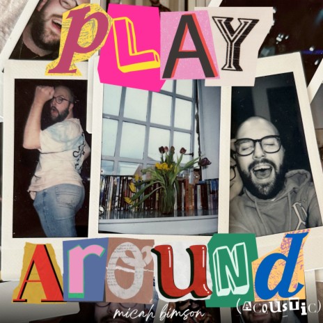Play Around (Acoustic) | Boomplay Music