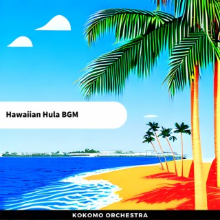 Hawaiian Hula BGM