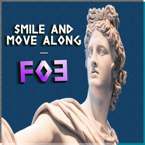 Smile and move along | Boomplay Music