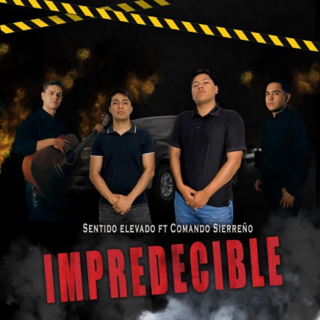 Impredecible ft. Commando Sierreño | Boomplay Music