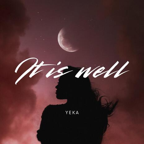 It Is Well With My Soul | Boomplay Music