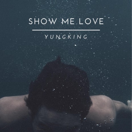 Show Me Love | Boomplay Music