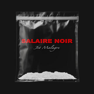 Salaire Noir