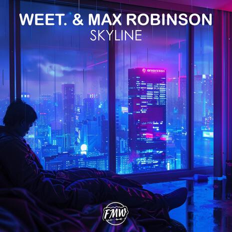 Skyline ft. Max Robinson | Boomplay Music