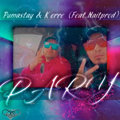 Pary ft. K-erre & Naitprod | Boomplay Music