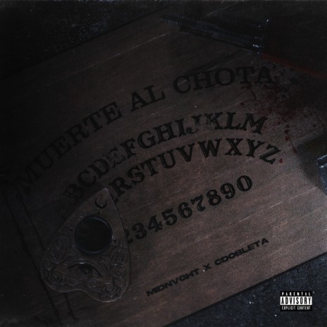 Muerte Al Chota ft. CDobleta