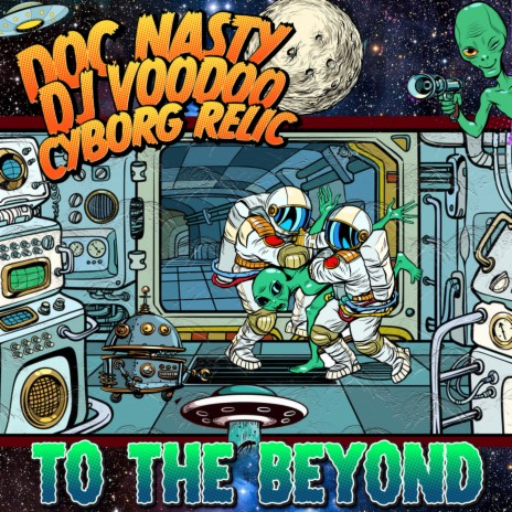 To The Beyond ft. DJ Voodoo & Cyborg Relic | Boomplay Music