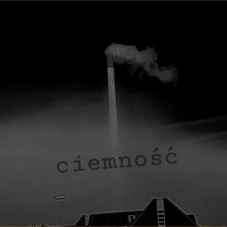 ciemność | Boomplay Music