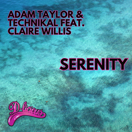 Serenity ft. Adam Taylor & Claire Willis