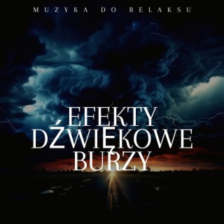 Efekty Dźwiękowe Burzy