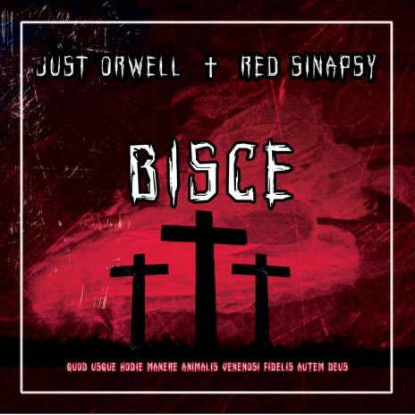 Bisce ft. Just Orwell | Boomplay Music