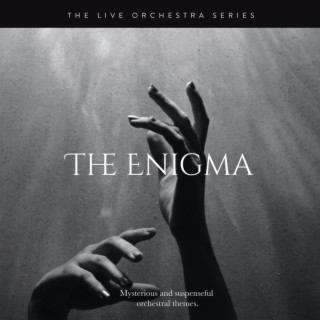 Live Orchestra: The Enigma (Original Soundtrack)