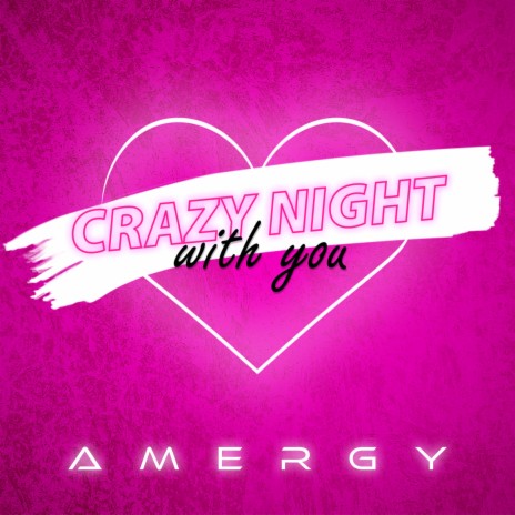 Crazy Night with you | Boomplay Music