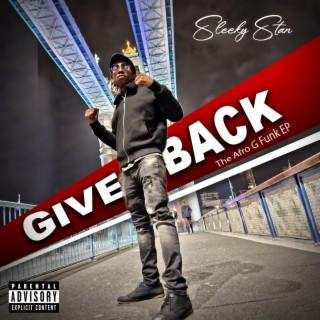 Give Back.The Afro G funk EP