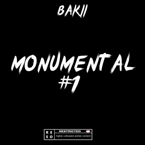 Monumental #1 (Bakii)