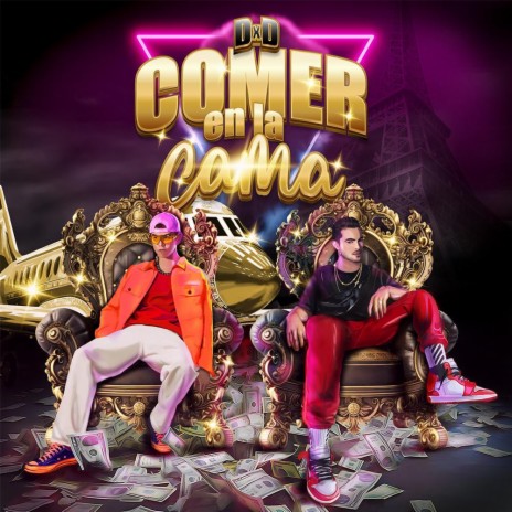 COMER EN LA CAMA ft. Duny | Boomplay Music