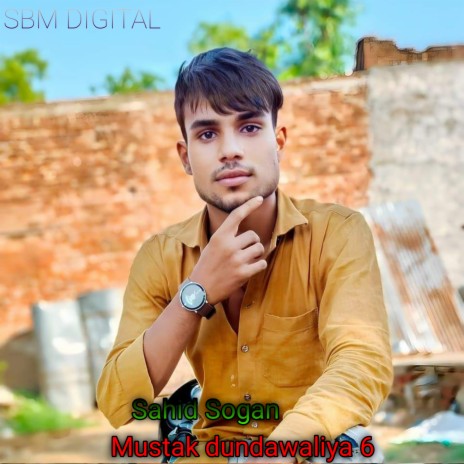 Mustak Dundawaliya 6 | Boomplay Music