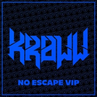 No Escape VIP (VIP)