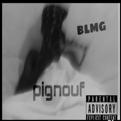Pignouf | Boomplay Music
