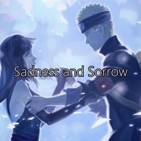 Sadness and Sorrow