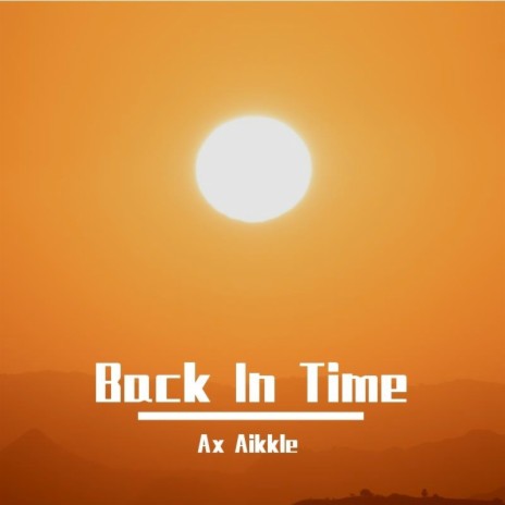 Back In Time | Boomplay Music