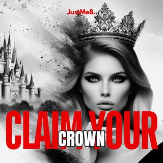 Claim Your Crown