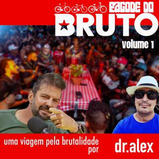 Pagode do Bruto Volume 1