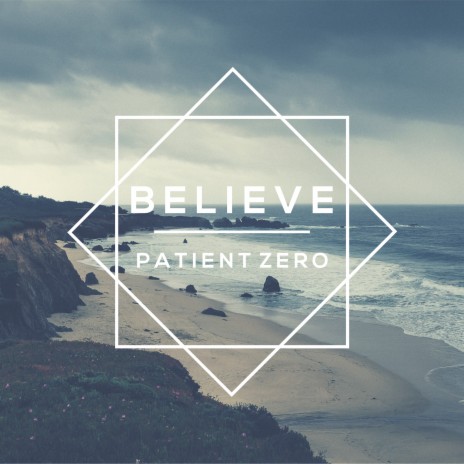 Believe | Boomplay Music