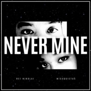 Never Mine