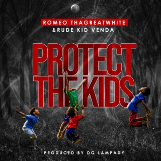 Protect the kids