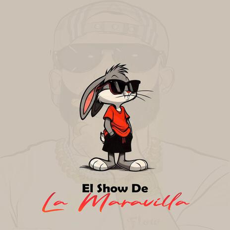 El Show De La Maravilla ft. Jey Agredo, CHATARRITA, Aleteo Vip HD & Tranquilandia | Boomplay Music