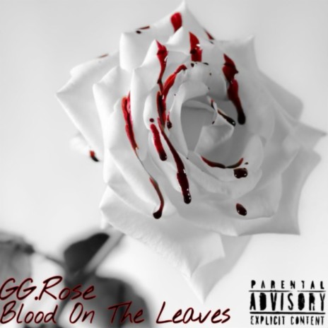 Blood On The Leaves | Boomplay Music