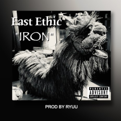 East Ethic IRON | Boomplay Music