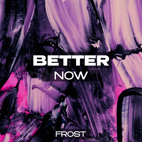 Better Now | Boomplay Music