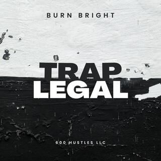 TRAP LEGAL lyrics | Boomplay Music