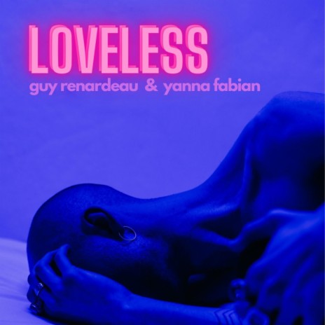 Loveless ft. Yanna Fabian | Boomplay Music