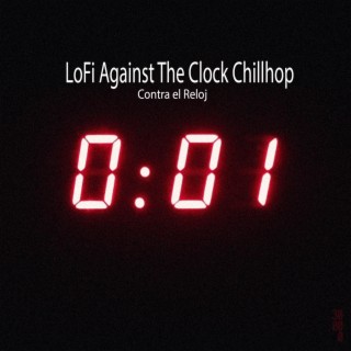 LoFi Against The Clock Chillhop