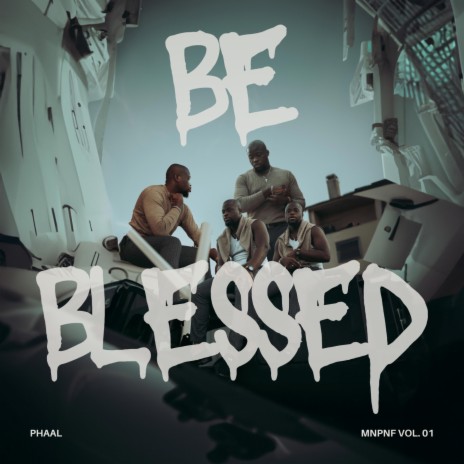Be Blessed | Boomplay Music
