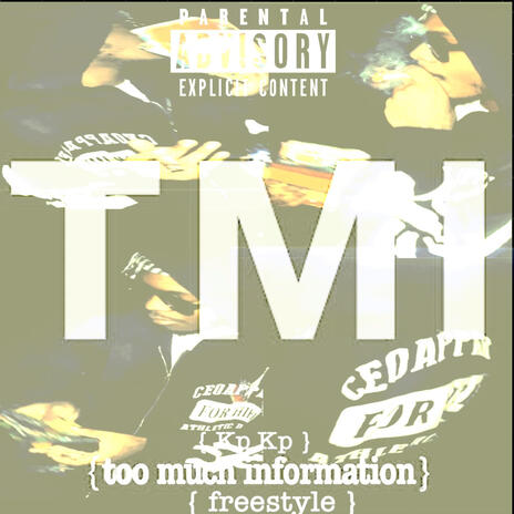 Too Much Information Freestyle | Boomplay Music