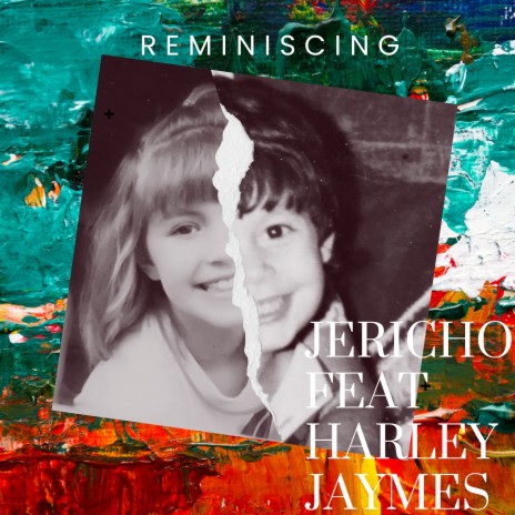 Reminiscing ft. Harley Jaymes | Boomplay Music